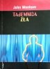 John Wenham • Tajemnica zła